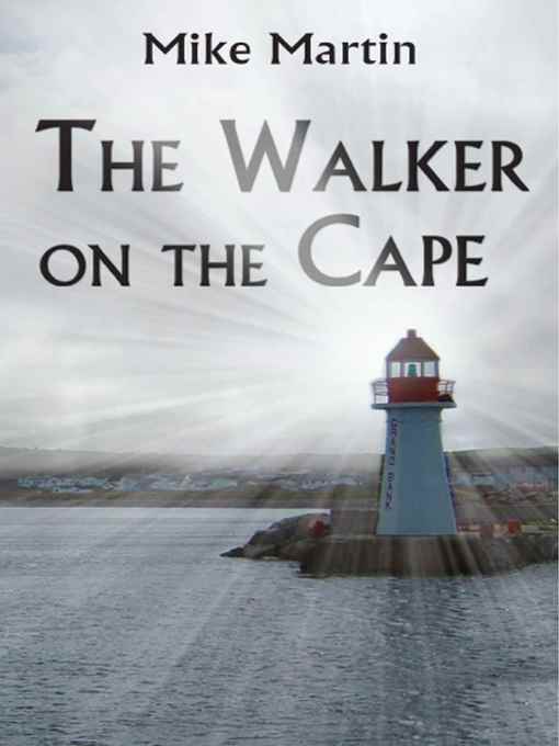 Title details for The Walker on the Cape by Mike Martin - Wait list
